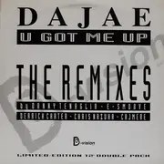 2 x 12inch Vinyl Single - Dajaé - U Got Me Up (The Remixes)
