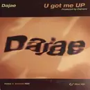 12inch Vinyl Single - Dajaé - U Got Me Up
