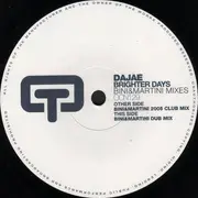 12inch Vinyl Single - Dajaé - Brighter Days (Bini & Martini Mixes)