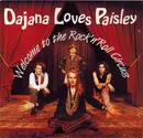 CD - Dajana Loves Paisley - Welcome to the Rock´n´Roll Circus