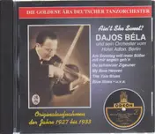 Dajos Béla - Ain't She Sweet?