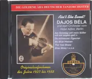CD - Dajos Bela - Ain't She Sweet? - MONO