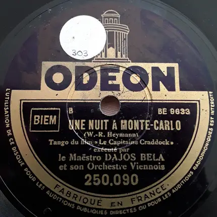Dajos Béla Et Son Orchestre Viennois - Serait-Ce Un Rêve / Une Nuit A Monte Carlo
