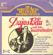 Double LP - Dajos Béla und sein Tanzorchester - Die Goldene Aera Deutscher Tanzorchester