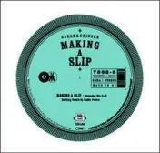 Dakar & Grinser - Making a slip