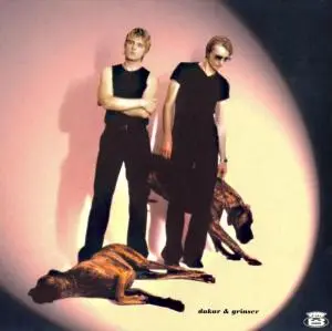 dakar & grinser - are you really satisfied now?