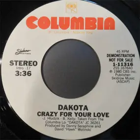 Dakota - Crazy For Your Love