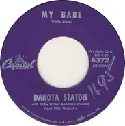 Dakota Staton with Eddie Wilcox & His Orchestra - My Babe / Romance In The Dark