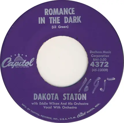 Dakota Staton with Eddie Wilcox & His Orchestra - My Babe / Romance In The Dark