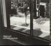 Dakota Suite - Alone With Everybody