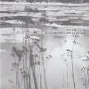 CD - Dakota Suite - This River Only Brings Poison