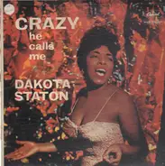 Dakota Staton - Crazy He Calls Me