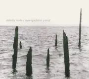 CD - Dakota Suite - Navigators Yard - Digifile