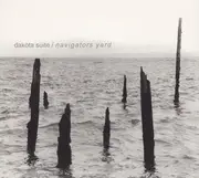CD - Dakota Suite - Navigators Yard - Digifile