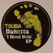 12inch Vinyl Single - Dakotta - I Need Help EP - EP