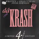 12'' - daKRASH - Wasn't I Good To Ya ?