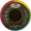 7inch Vinyl Single - dáKrash - Wasn't I Good To Ya?