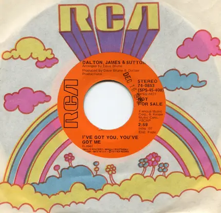 Dalton, James & Sutton - I've Got You, You've Got Me