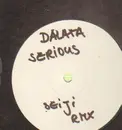 12'' - Dalata - Serious