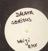 12'' - Dalata - Serious