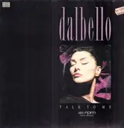 12inch Vinyl Single - Dalbello, Lisa Dal Bello - Talk To Me
