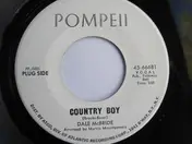 Dale McBride - Country Boy / Born To Love You