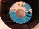 7inch Vinyl Single - Dale McBride - My Girl / She Makes Love Feel Good