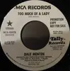 7inch Vinyl Single - Dale Menten - Too Much Of A Lady