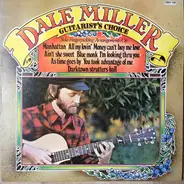 Dale Miller - Guitarist's Choice