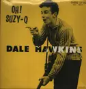 LP - Dale Hawkins - Oh! Suzy-Q