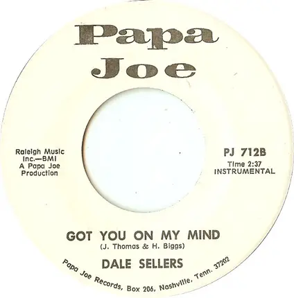 Dale Sellers - Hot Sausage / Got You On My Mind