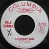 7inch Vinyl Single - Dale Turner - False Eyelashes / Luckiest Girl