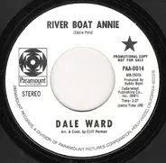 Dale Ward - River Boat Annie