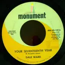 7inch Vinyl Single - Dale Ward - Your Seventeenth Year / Operator