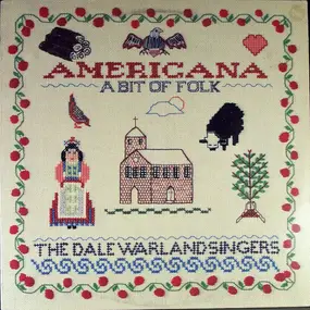 The Dale Warland Singers - Americana - A Bit Of Folk