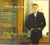 CD - Dale Watson - Whiskey Or God - Digipak
