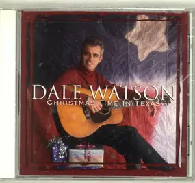 Dale Watson - Christmas Time In Texas