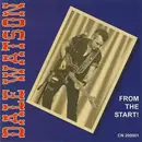 CD - Dale Watson - From The Start!