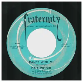 Dale Wright - Dance With Me / Can It Be