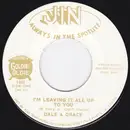 7'' - Dale & Grace - I'm Leaving It All Up To You