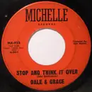 7'' - Dale & Grace - Stop And Think It Over