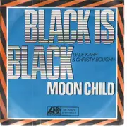 7'' - Dale Kahr & Christy Boughn - Black Is Black / Moon Child