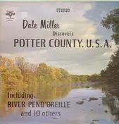 Dale Miller - Discovers Potter County, U.S.A.