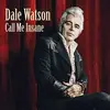 LP - Dale Watson - Call Me Insane