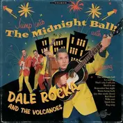 DALE & VOLCANOES ROCKA