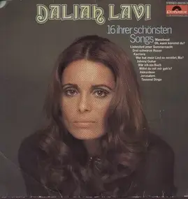 Daliah Lavi - 16 Ihrer Schönsten Songs