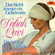 Daliah Lavi - Das Ist Das Kleine Lächeln Unter Tränen / Das Bleibt Immer Ein Geheimnis