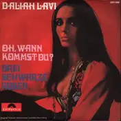 Daliah Lavi - Oh, Wann Kommst Du? / Drei Schwarze Rosen