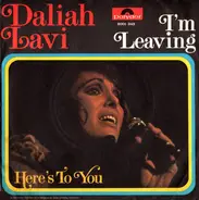 Daliah Lavi - I'm Leaving