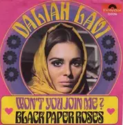 7'' - Daliah Lavi - Won't You Join Me ? / Black Paper Roses